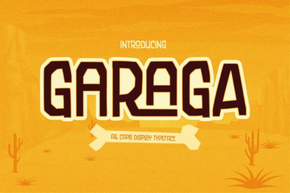 Garaga: A Quirky Display Font for Standout Design