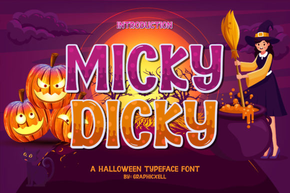 Micky Dicky: A Bold Font for Spooky and Vibrant Designs